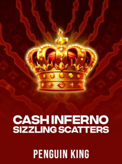 Cash Inferno_ Sizzling Scatters