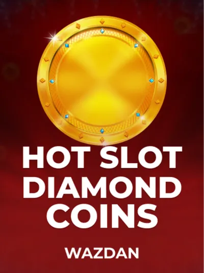 Hot Slot Diamond Coins